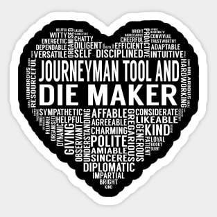 Journeyman Tool And Die Maker Heart Sticker